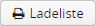 Ladeliste drucken
